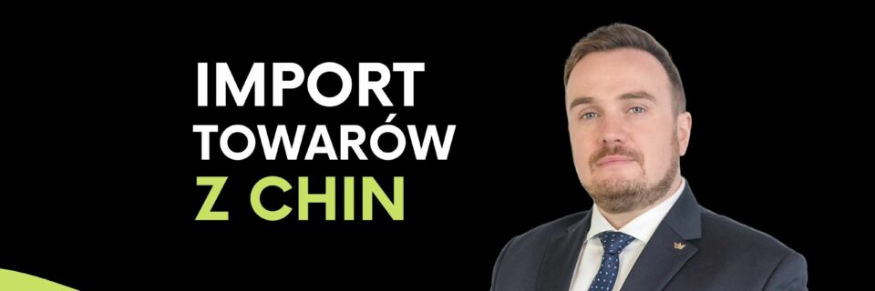 IMPORT TOWARÓW Z CHIN