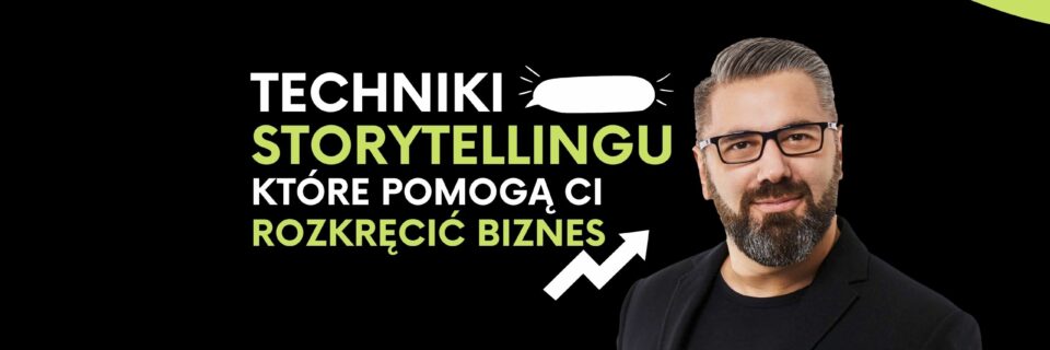 Techniki storytellingu Paweł Tkaczyk